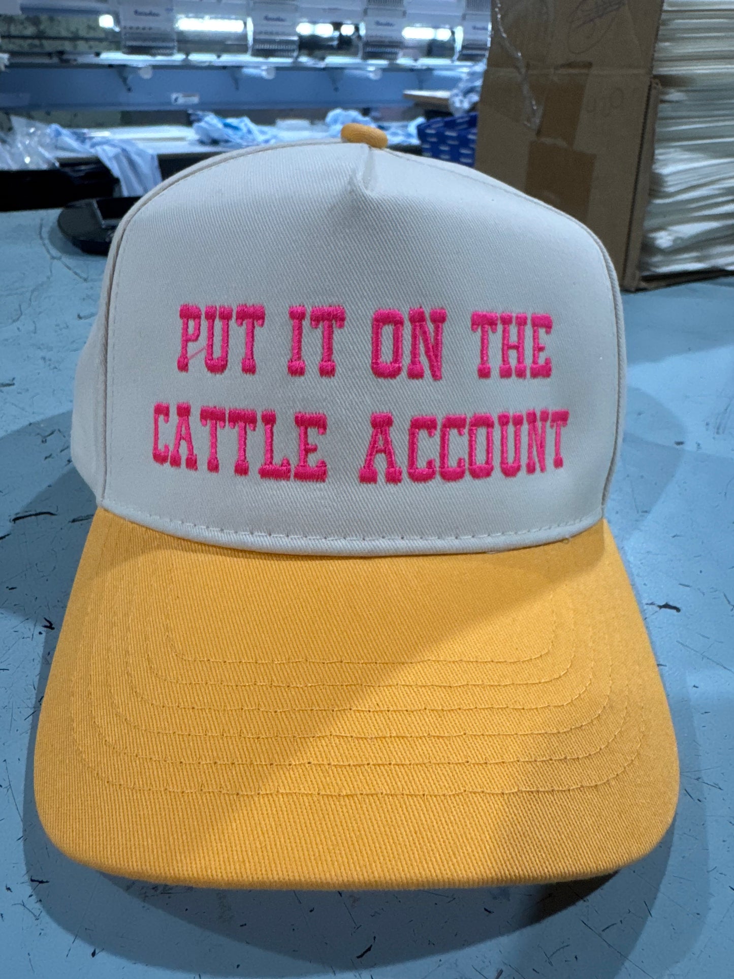 Put it on The Cattle Account - Trucker Hat