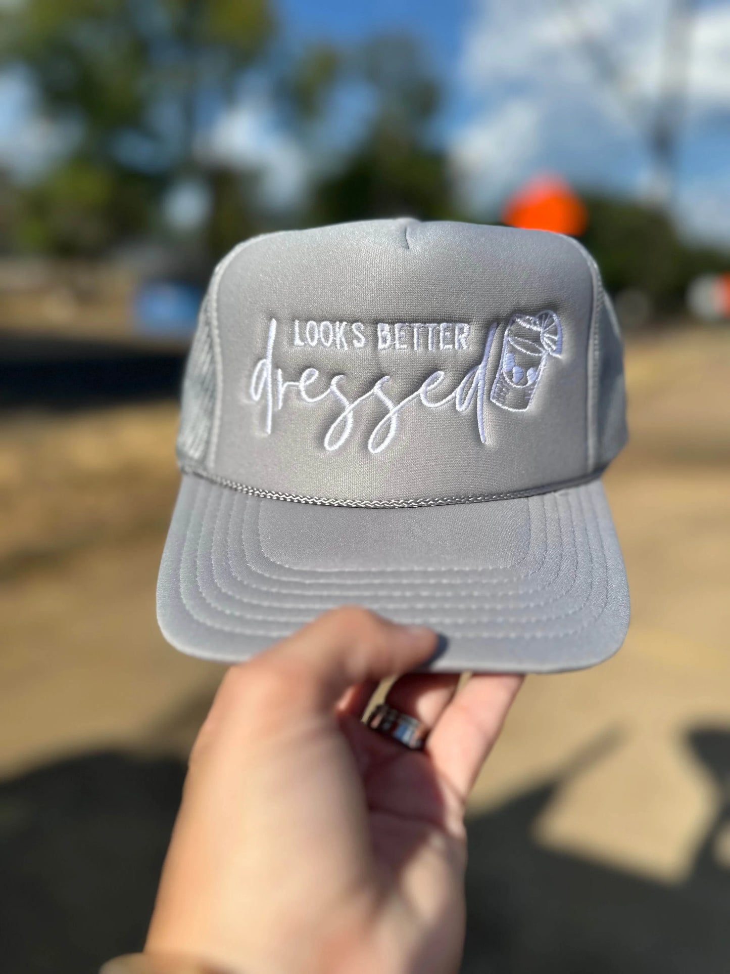 Looks Better Dressed - Foam Trucker Hat