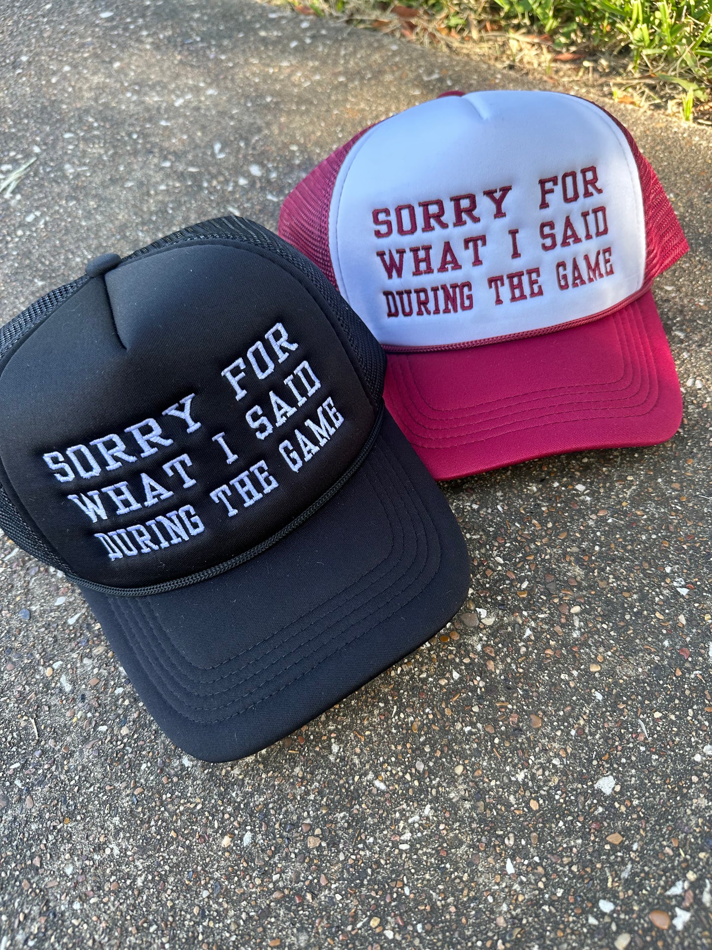 Sorry For What I Said During The Game - Foam Trucker Hat